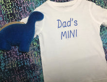 Load image into Gallery viewer, Dad’s MINI